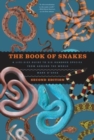 Image for The Book of Snakes : A Life-Size Guide to Six Hundred Species from around the World