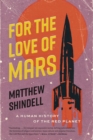 Image for For the Love of Mars