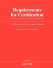Image for Requirements for Certification of Teachers, Counselors, Librarians, Administrators for Elementary and Secondary Schools, Eighty-Ninth Edition, 2024–2025