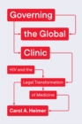 Image for Governing the Global Clinic