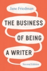 Image for The Business of Being a Writer, Second Edition