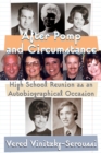 Image for After Pomp and Circumstance : High School Reunion as an Autobiographical Occasion