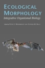 Image for Ecological Morphology : Integrative Organismal Biology
