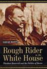 Image for Rough Rider in the White House