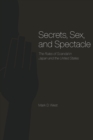 Image for Secrets, Sex, and Spectacle