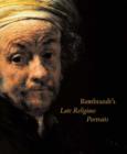 Image for Rembrandt&#39;s Late Religious Portraits