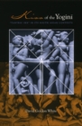 Image for Kiss of the yoginåi  : &quot;tantric sex&quot; in its South Asian contexts