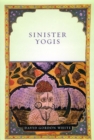 Image for Sinister Yogis