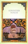 Image for Sinister yogis