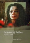 Image for In honor of Fadime  : murder and shame