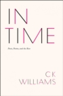 Image for In time  : poets, poems, and the rest