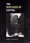 Image for The Displaced of Capital