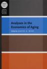 Image for Analyses in the economics of aging