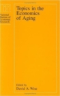 Image for Topics in the Economics of Aging