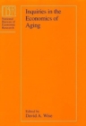 Image for Inquiries in the Economics of Aging