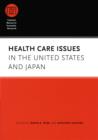 Image for Health care issues in the United States and Japan