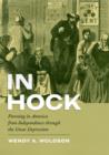 Image for In hock: pawning in America from independence through the Great Depression