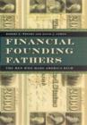 Image for Financial Founding Fathers