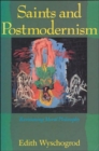 Image for Saints and Postmodernism : Revisioning Moral Philosophy