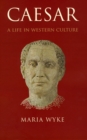 Image for Caesar : A Life in Western Culture