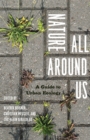 Image for Nature all around us  : a guide to urban ecology
