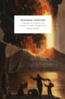 Image for Watching Vesuvius: a history of science and culture in early modern Italy : 44314