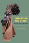 Image for Unmasking the State