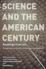 Image for Science and the American century  : readings from Isis
