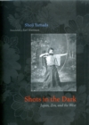 Image for Shots in the dark  : Japan, Zen, and the West