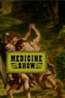 Image for Medicine Show