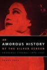 Image for An Amorous History of the Silver Screen