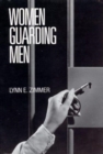 Image for Women Guarding Men