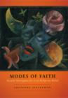 Image for Modes of faith: secular surrogates for lost religious belief