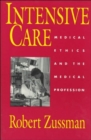 Image for Intensive Care : Medical Ethics and the Medical Profession