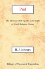 Image for Paul : The Theology of the Apostle in the Light of Jewish Religious History