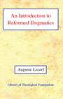 Image for An Introduction to Reformed Dogmatics