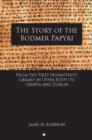 Image for The Story of the Bodmer Papyri