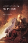 Image for Jeremiah among the Prophets