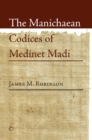 Image for The Manichaean Codices of Medinet Madi