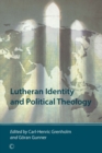 Image for Lutheran Identity and Political Theology