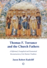 Image for Thomas F. Torrance and the Church Fathers