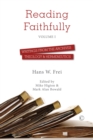 Image for Reading faithfully  : writings from the archivesVolume one,: Theology and hermeneutics