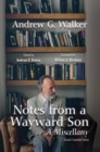 Image for Notes from a Wayward Son : A Miscellany