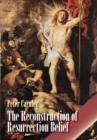 Image for Reconstruction of Resurrection Belief, The PB