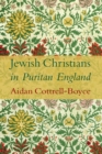 Image for Jewish Christians in Puritan England