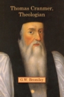 Image for Thomas Cranmer, theologian
