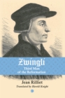 Image for Zwingli: Third Man of the Reformation