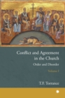 Image for Conflict and agreement in the churchVolume 1,: Order and disorder