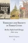 Image for Theology and Society in Three Cities