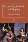 Image for Reconciling Violence And Kingship : A Study Of Judges And 1 Samuel